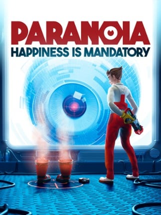 Paranoia: Happiness is Mandatory Game Cover