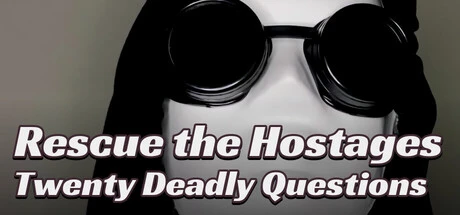 Games like Rescue the Hostages: Twenty Deadly Questions
