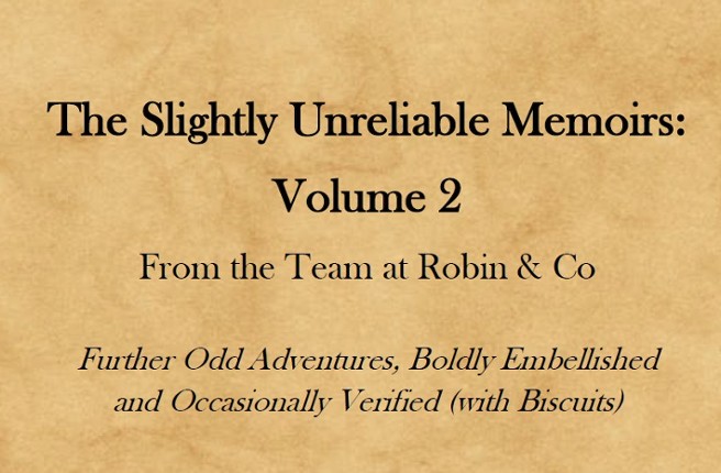 Slightly Unreliable Memoirs – Volume 2 Image