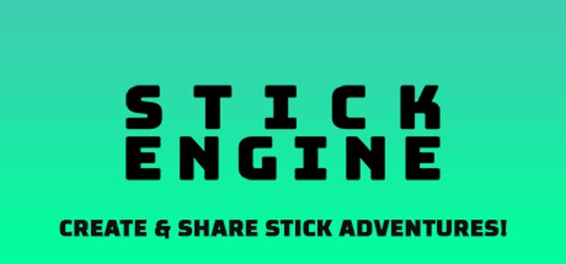 STICK ENGINE Game Cover