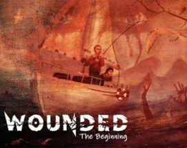 Wounded - The Beginning Image