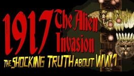 Games like 1917: The Alien Invasion