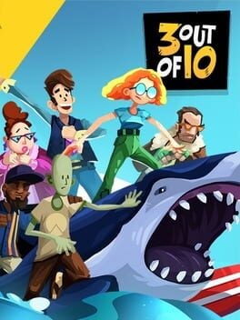 Games like 3 out of 10: Season One