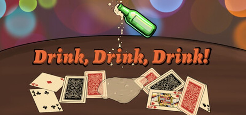 Drink, Drink, Drink! Image