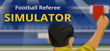 Games like Football Referee Simulator