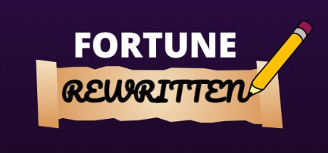 Games like Fortune: Rewritten