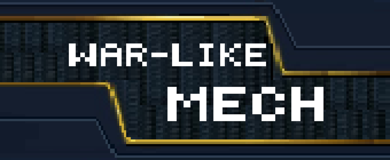 Games like Warlike Mech
