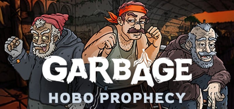 Garbage: Hobo Prophecy Image