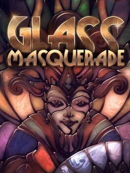 Games like Glass Masquerade: Origins