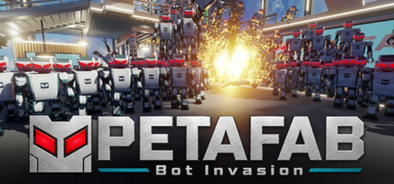 PETAFAB: Bot Invasion Image