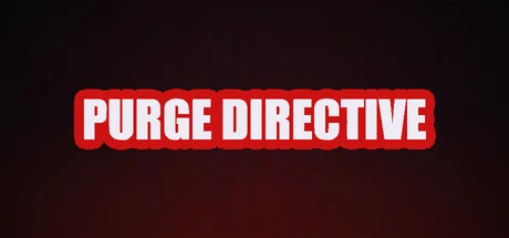 Games like Purge Directive
