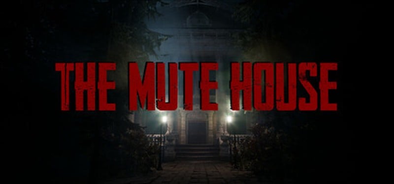 THE MUTE HOUSE Image