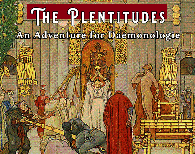 Games like The Plentitudes: an Official Daemonologie Scenario
