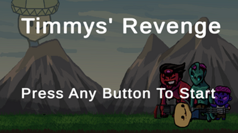 Timmys' Revenge Image