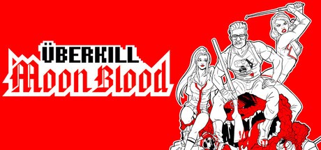 Games like Uberkill: Moon Blood