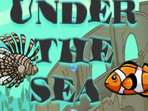 Games like UNDER THE SEA