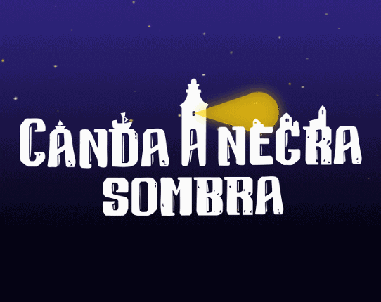 Canda a Negra Sombra Game Cover