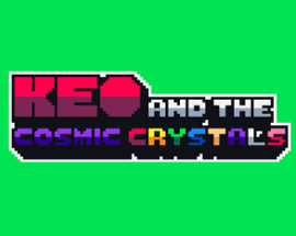 Keo and the Cosmic Crystals ☄️ Image