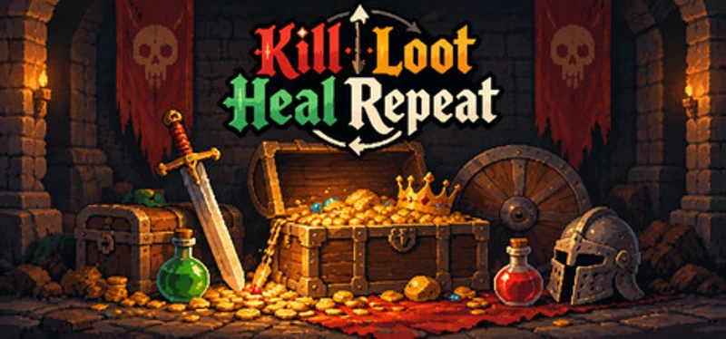 Kill Loot Heal Repeat Image