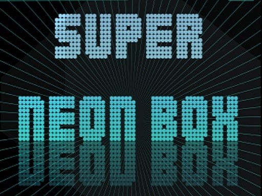 Games like Super Neon Box