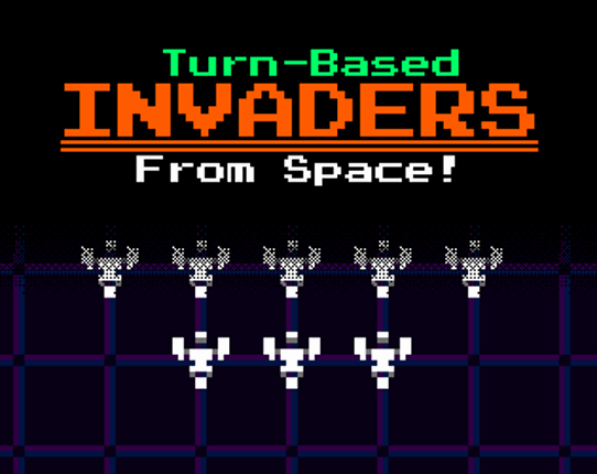 Turn-Based Invaders From Space! Game Cover