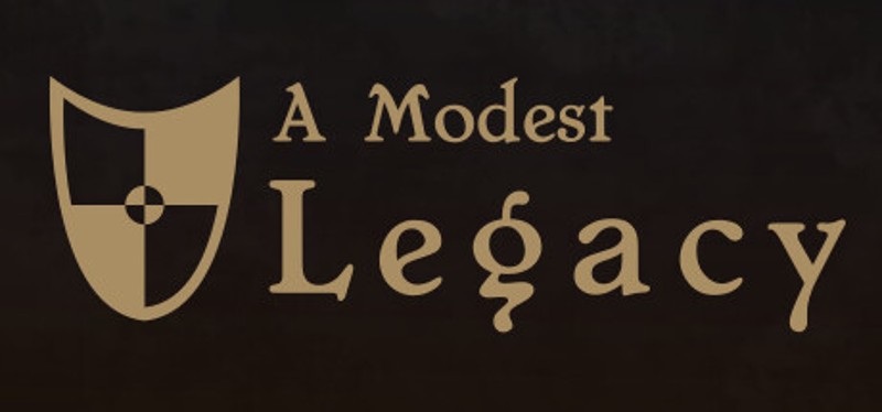 A Modest Legacy Game Cover