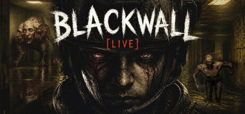 Blackwall [LIVE] Image