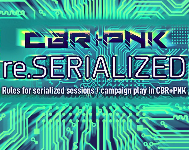 Games like CBR+PNK: re.SERIALIZED