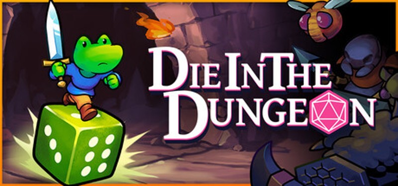 Die in the Dungeon Image