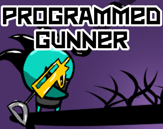 Programmed Gunner! Image