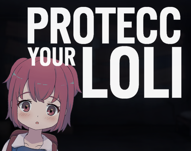 Games like Protecc your Loli (April Fools)