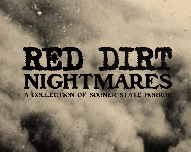 Games like Red Dirt Nightmares