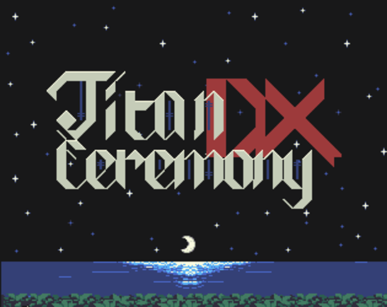 Titan Ceremony DX Game Cover