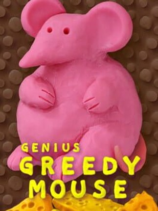 Genius Greedy Mouse Image