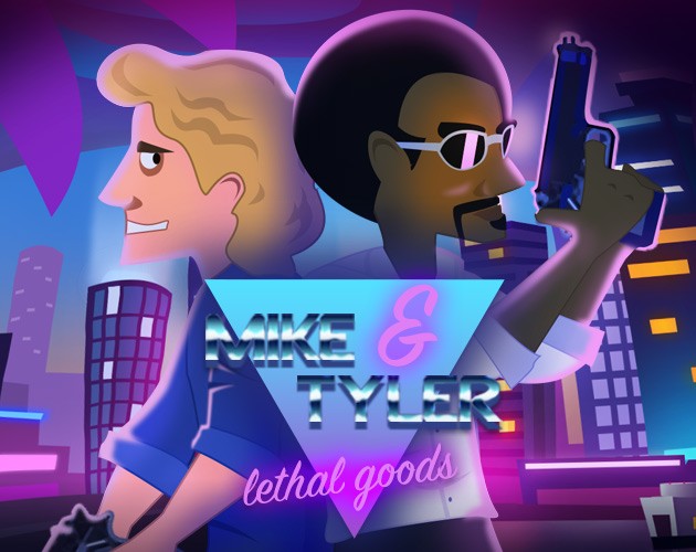 Games like Mike & Tyler