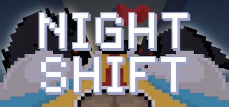Games like Night Shift