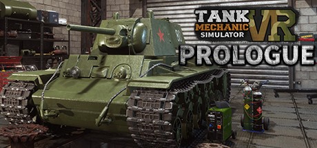 Games like Tank Mechanic Simulator VR: Prologue