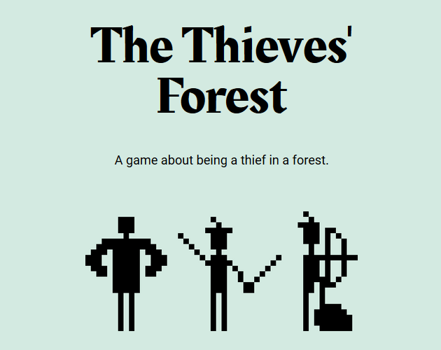 Games like The Thieves' Forest ($2)