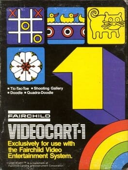 Games like Videocart-1: Tic-Tac-Toe & Shooting Gallery & Doodle & Quadra-Doodle