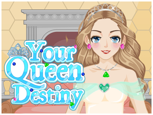 Games like Your Queen Destiny