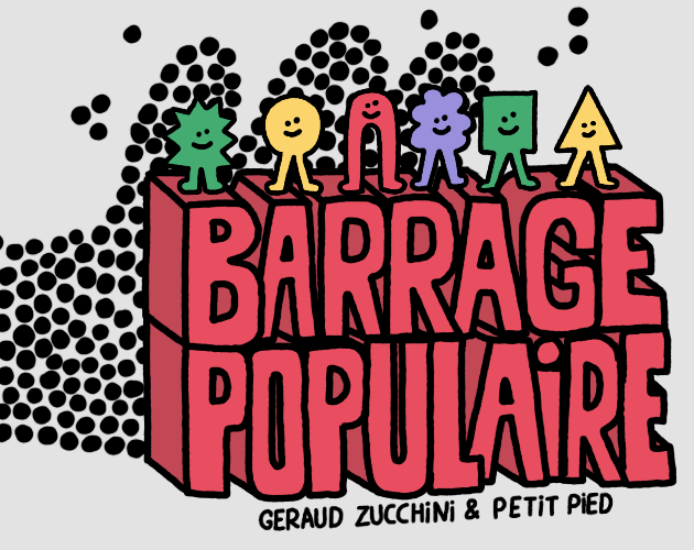 Games like Barrage Populaire