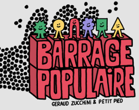 Barrage Populaire Image