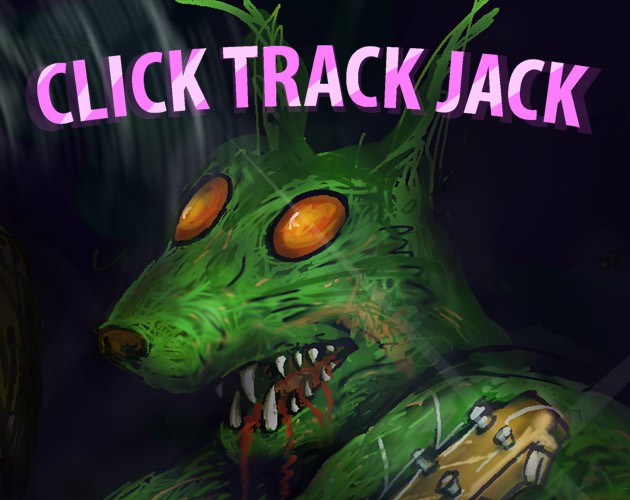 Games like Click Track Jack - Live At The Pickled Squirrel