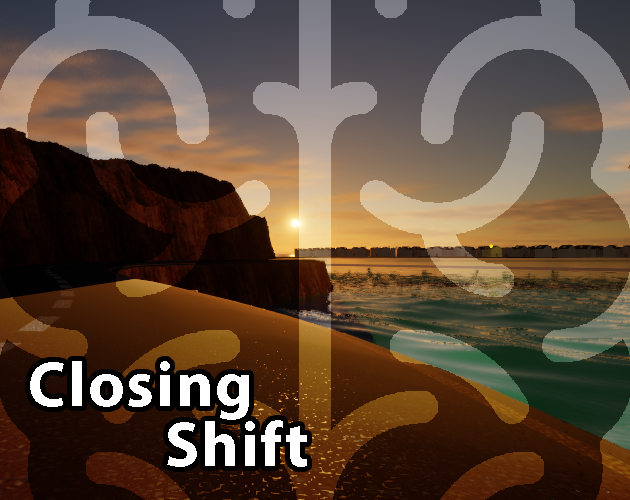 Games like Closing Shift