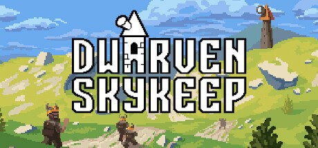 Games like Dwarven Skykeep