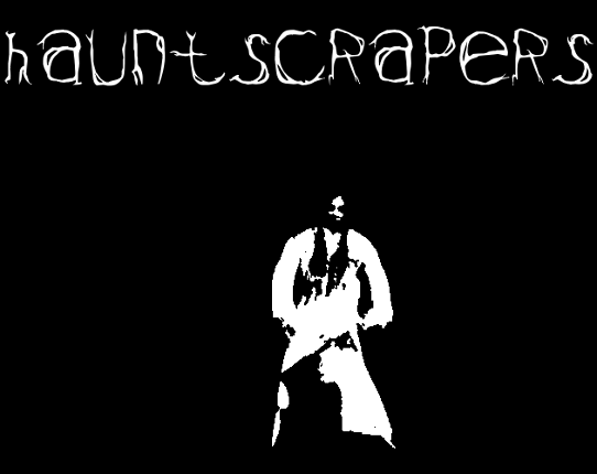 Hauntscrapers Image