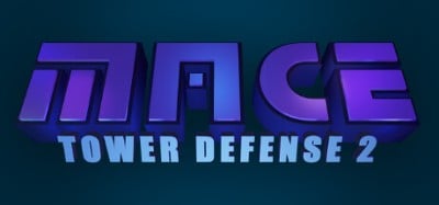 M.A.C.E. Tower Defense 2 Image