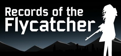 Records of the Flycatcher Image