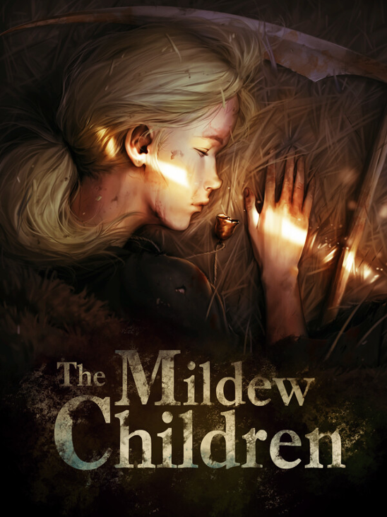 Games like The Mildew Children