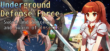 Games like Underground Defense Force -Sword and Sorcery and Swarm of Insects-